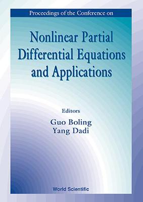 Cover of Nonlinear Partial Differential Equations And Applications: Proceedings Of The Conference