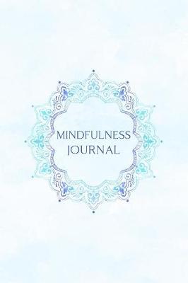 Book cover for Mindfulness Journal