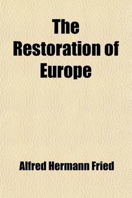 Book cover for The Restoration of Europe