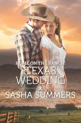 Cover of Home on the Ranch: Texas Wedding