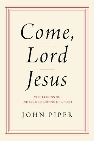 Cover of Come, Lord Jesus