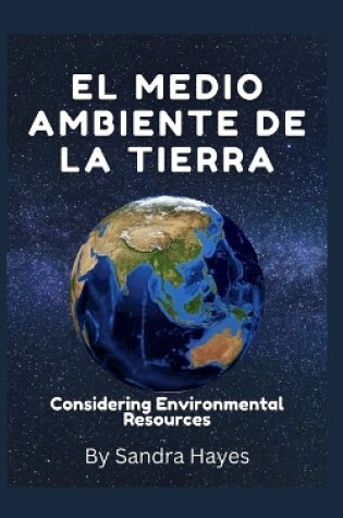 Cover of El medio ambiente de la tierra