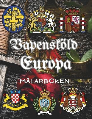 Book cover for Vapensköld Europa Målarboken