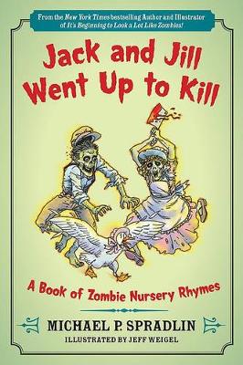 Book cover for Jack and Jill Went Up to Kill