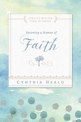 Book cover for Becoming a Woman of Faith