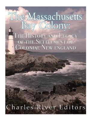 Book cover for The Massachusetts Bay Colony