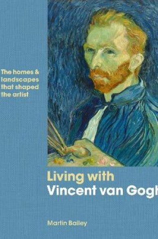Cover of Living with Vincent van Gogh