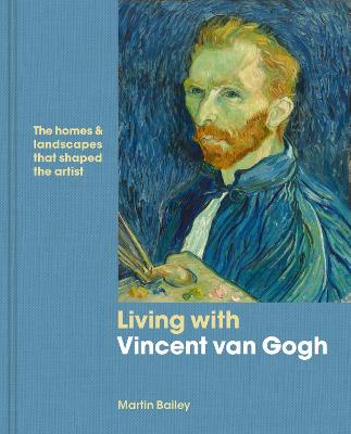 Book cover for Living with Vincent van Gogh