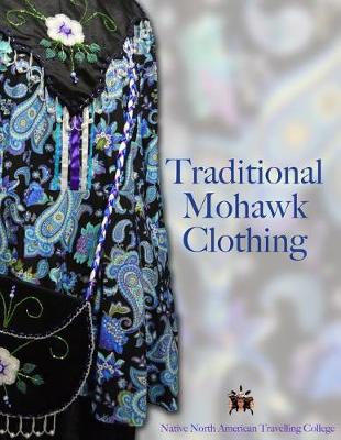 Book cover for Traditional Mohawk Clothing
