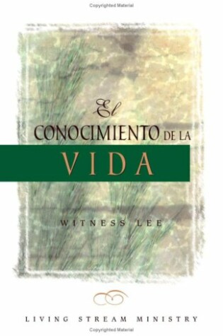 Cover of El Conocimiento de La Vida