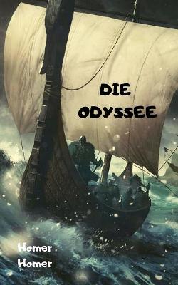 Book cover for Die Odyssee