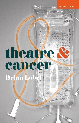 Book cover for Theatre and Cancer