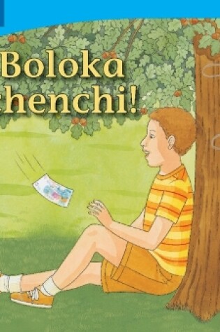 Cover of Boloka chenchi! (Setswana)