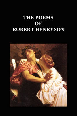 Book cover for The Poems of Robert Henryson