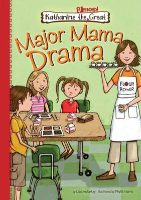 Book cover for Book 2: Major Mama Drama: Major Mama Drama eBook