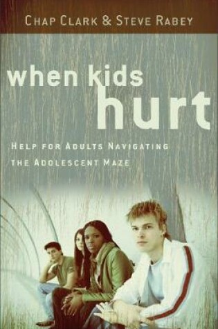 Cover of When Kids Hurt