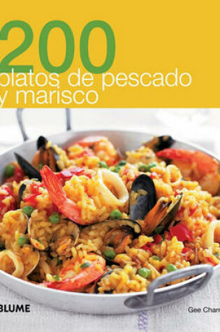 Cover of 200 Platos de Pescado y Marisco
