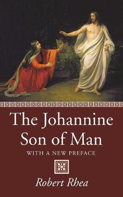 Book cover for The Johannine Son of Man