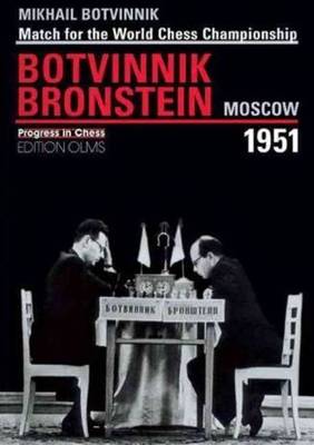 Book cover for World Championship Match Botvinnik V Bronstein Moscow 1951