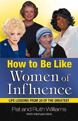 Cover of How to Be Like Women of Influence