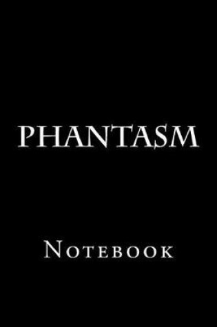 Cover of Phantasm