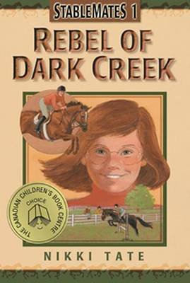 Book cover for Rebel of Dark Creek (Stablemat