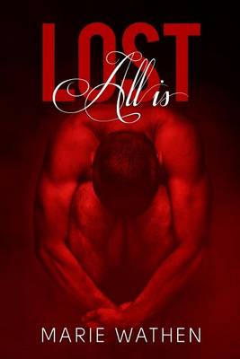 Cover of All is Lost (All Series)