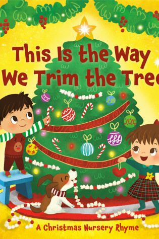 Cover of This Is the Way We Trim the Tree