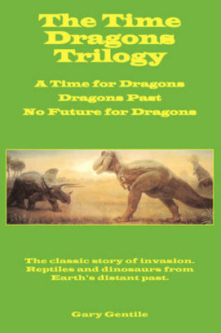 Cover of The Time Dragons Trilogy