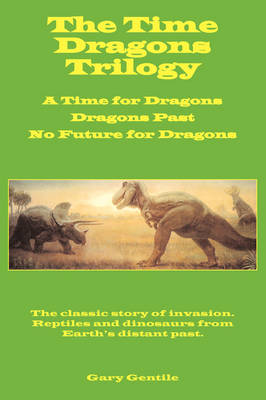 Book cover for The Time Dragons Trilogy