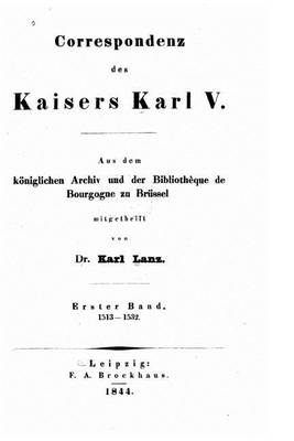 Book cover for Correspondenz des kaisers Karl V