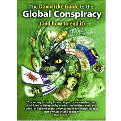 Book cover for The David Icke Guide to the Global Conspiracy (and How to End It)