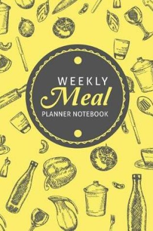 Cover of Weekly Meal Planner Notebook
