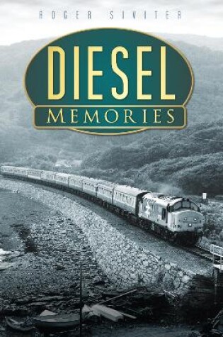 Cover of Diesel Memories