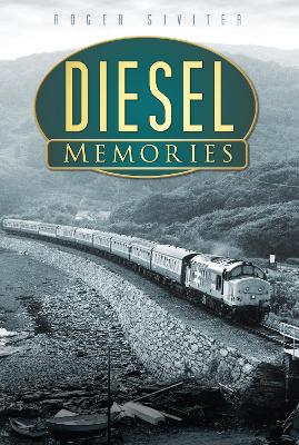 Book cover for Diesel Memories