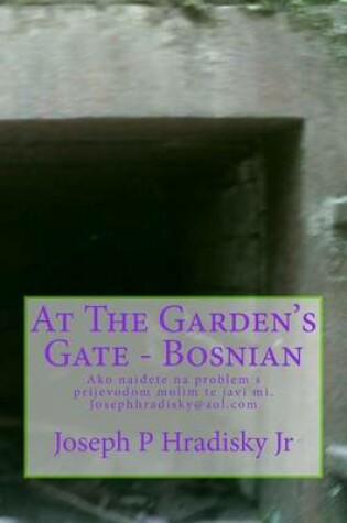 Cover of At the Garden's Gate - Bosnian