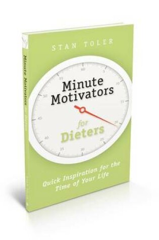 Cover of Minute Motivators for Dieters