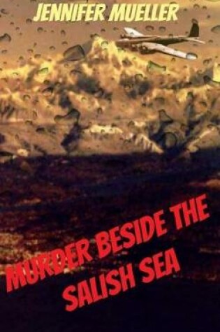 Cover of Murder beside the Salish Sea