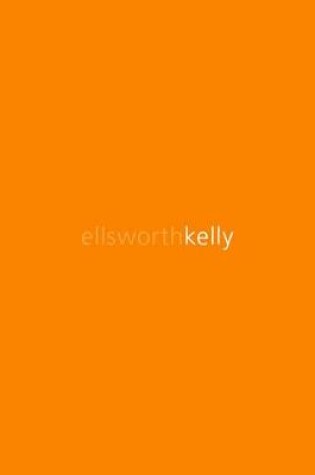 Cover of Ellsworth Kelly