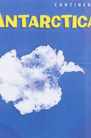 Cover of Continents Antarctica
