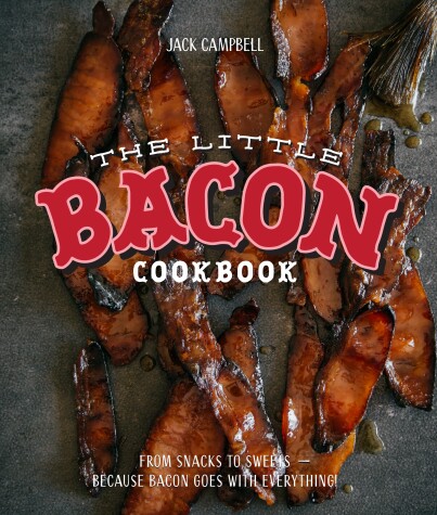 Book cover for The Little Bacon Cookbook