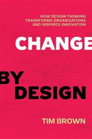 Cover of Change by Design