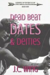 Book cover for Dead Beat Dates & Deities