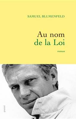 Book cover for Au Nom de la Loi