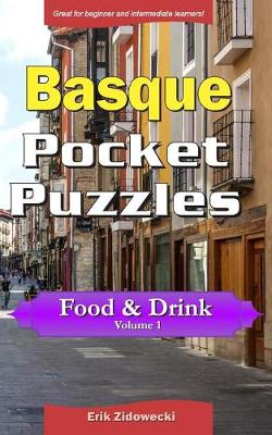 Book cover for Basque Pocket Puzzles - Food & Drink - Volume 1