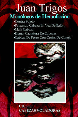 Book cover for Monologos De Hemoficcion