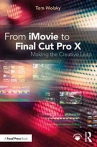 Cover of From iMovie to Final Cut Pro X