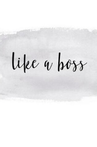 Cover of Like A Boss