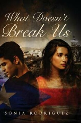 Cover of What Doesn\'t Break Us