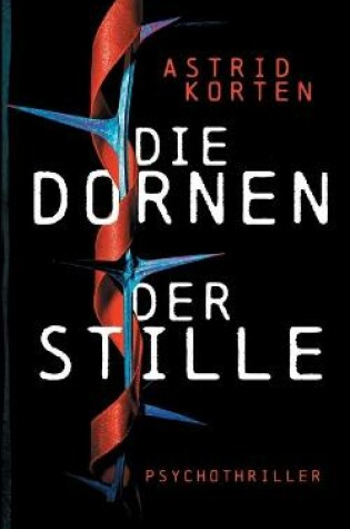 Cover of Die Dornen der Stille